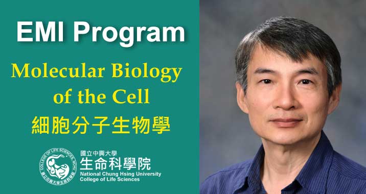 【111-1】Molecular Biology of the Cell 細胞分子生物學