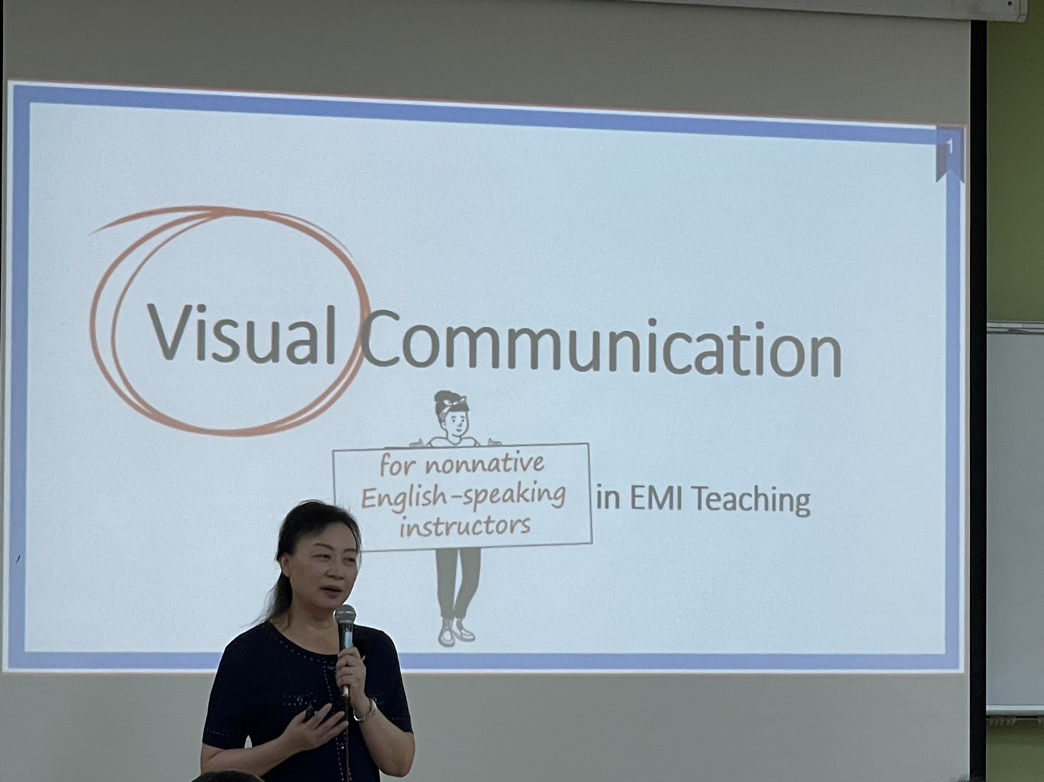 EMI WORKSHOP : Verbal and Visual Communication for EMI ClassroomGina - Wen-Chun Chen, Ph.D.
